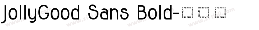 JollyGood Sans Bold字体转换
